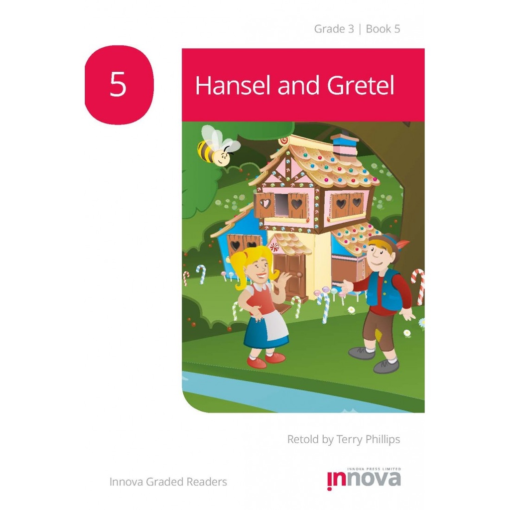 Hansel and Gretel