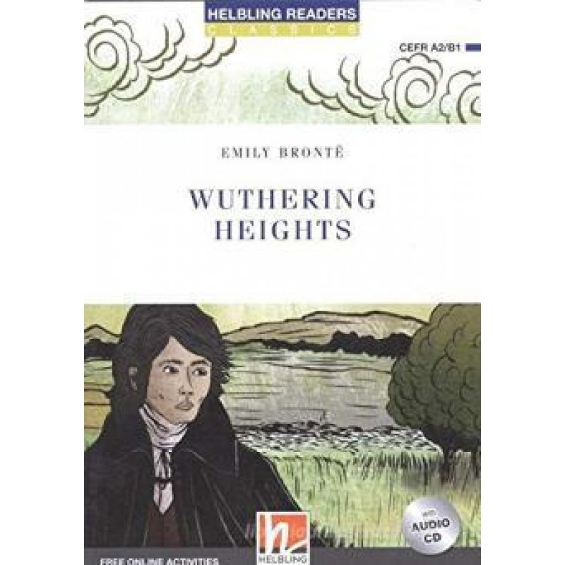 Wuthering Heights (New Edition) with Audio CD and e-Zone