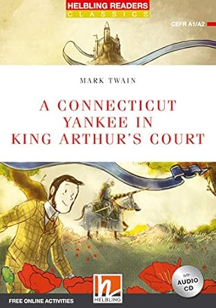 A Connecticut Yankee in King Arthur's Court (NE)
