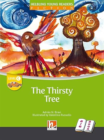 The Thirsty Tree (Big Book)