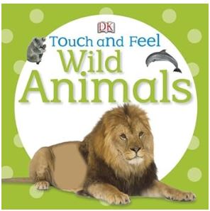 Baby Touch and Feel Wild  Animals