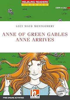 [9783990892169] Anne of Green Gables. Anne arrives NE